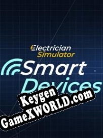 Ключ активации для Electrician Simulator Smart Devices