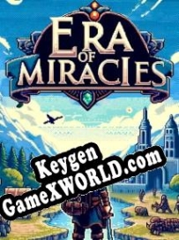 Era of Miracles ключ активации