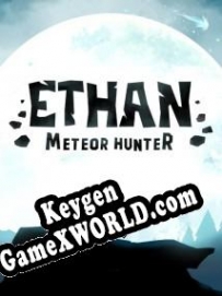 Ethan: Meteor Hunter генератор ключей