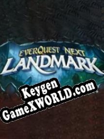 EverQuest Next Landmark ключ бесплатно