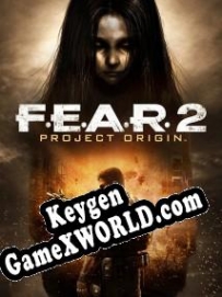 Генератор ключей (keygen)  F.E.A.R. 2: Project Origin