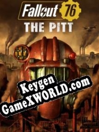 Генератор ключей (keygen)  Fallout 76: Expeditions: The Pitt