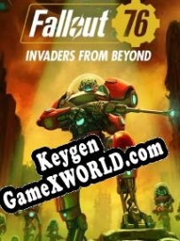 Генератор ключей (keygen)  Fallout 76: Invaders from Beyond
