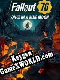 Ключ активации для Fallout 76: Once in a Blue Moon