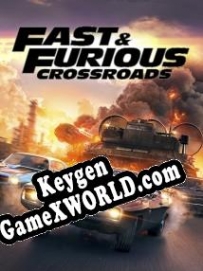 Fast & Furious Crossroads CD Key генератор