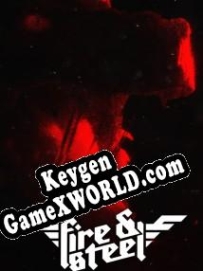 Fire Steel CD Key генератор