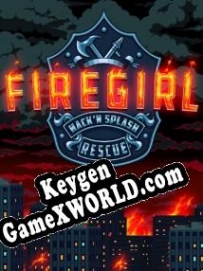 Ключ для Firegirl: Hack n Splash Rescue