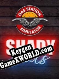 Gas Station Simulator: Shady Deals CD Key генератор
