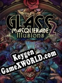 CD Key генератор для  Glass Masquerade 2 Illusions