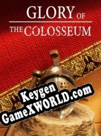 Регистрационный ключ к игре  Glory of the Colosseum