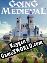 Going Medieval CD Key генератор