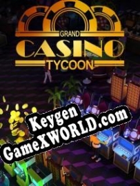 Генератор ключей (keygen)  Grand Casino Tycoon