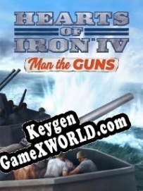 Регистрационный ключ к игре  Hearts of Iron 4: Man the Guns