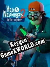 Ключ активации для Hello Neighbor 2: Hello-copter