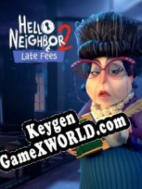 Hello Neighbor 2: Late Fees CD Key генератор