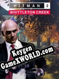 Hitman 2: Whittleton Creek генератор ключей