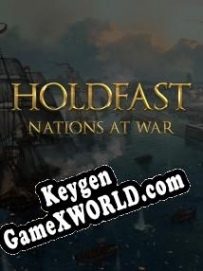 Holdfast: Nations At War ключ активации