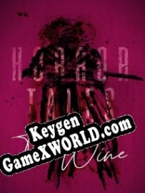 Регистрационный ключ к игре  Horror Tales: The Wine