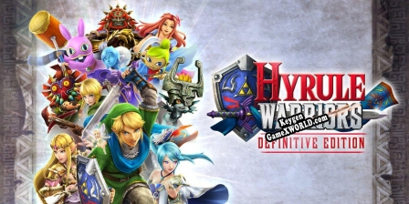 Hyrule Warriors Definitive Edition ключ активации