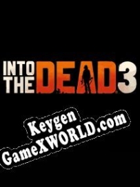 Регистрационный ключ к игре  Into The Dead 3