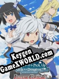Is It Wrong to Try to Pick Up Girls in a Dungeon? Infinite Combate ключ бесплатно