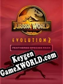 Бесплатный ключ для Jurassic World Evolution 2: Feathered Species