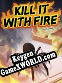 Kill It With Fire генератор серийного номера