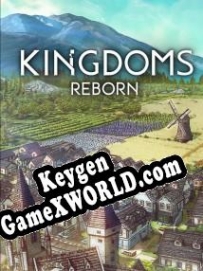 Kingdoms Reborn ключ бесплатно