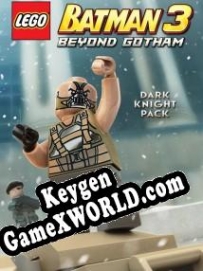 LEGO Batman 3: Beyond Gotham Dark Knight генератор ключей