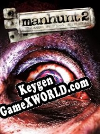Генератор ключей (keygen)  Manhunt 2