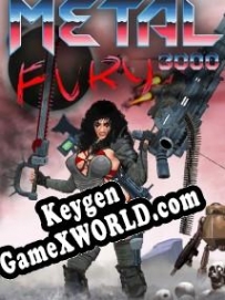 Metal Fury 3000 ключ активации