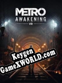 Metro Awakening ключ бесплатно