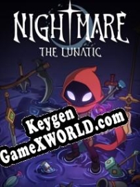 Nightmare: The Lunatic CD Key генератор