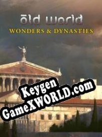 Old World Wonders and Dynasties ключ бесплатно
