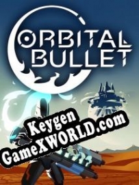 CD Key генератор для  Orbital Bullet
