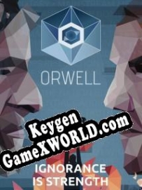 Регистрационный ключ к игре  Orwell Ignorance is Strength