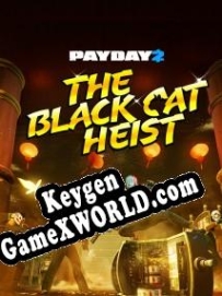 Payday 2: Black Cat Heist генератор ключей