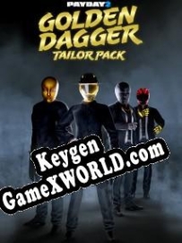 Payday 2: Golden Dagger генератор ключей