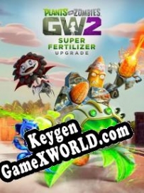 Plants vs. Zombies: Garden Warfare 2 Super Fertilizer CD Key генератор