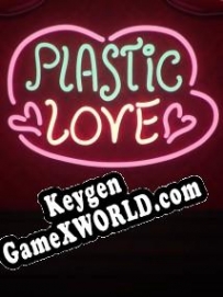 Plastic Love ключ активации