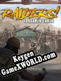 Бесплатный ключ для Raiders! Forsaken Earth