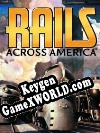 Генератор ключей (keygen)  Rails Across America