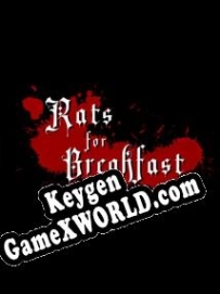 Генератор ключей (keygen)  Rats for Breakfast