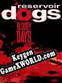 Ключ для Reservoir Dogs Bloody Days