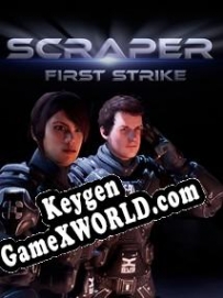 Бесплатный ключ для Scraper: First Strike