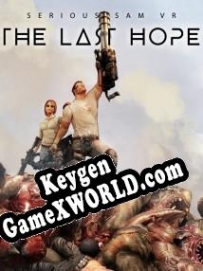 Serious Sam VR: The Last Hope CD Key генератор
