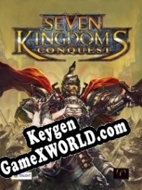 Seven Kingdoms: Conquest генератор ключей