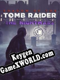 Shadow of the Tomb Raider The Nightmare генератор ключей