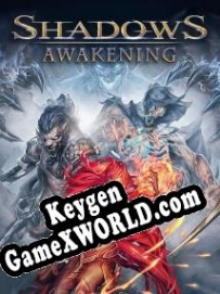 Генератор ключей (keygen)  Shadows: Awakening