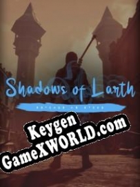 Shadows of Larth ключ бесплатно